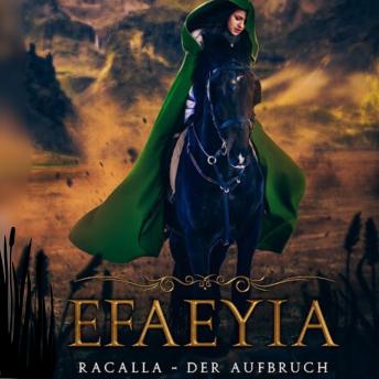 [German] - Efaeyia 2: Racalla - der Aufbruch