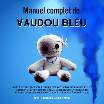 [French] - Manuel complet de Vaudou Bleu