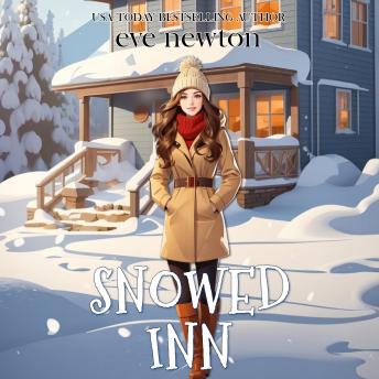 Snowed Inn: Christmas Reverse Harem Rom Com