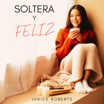 [Spanish] - Soltera Y Feliz