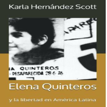 Elena Quinteros y la Libertad en América Latina