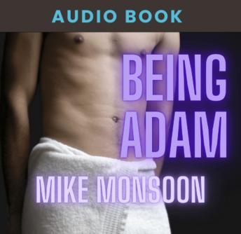Download Being Adam by Mike Monsoon