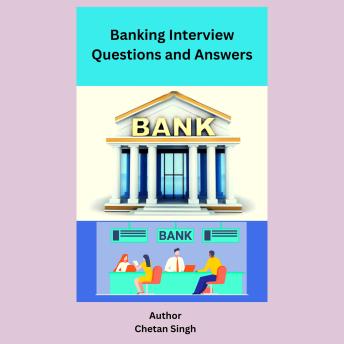 Banking Interview Questions and Answers