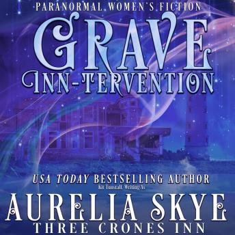 Grave Inn-Tervention: Paranormal Women's Fiction