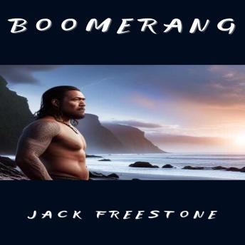 Download Boomerang by Jack Freestone