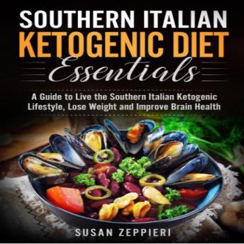 Download Southern Italian Ketogenic Diet Essentials by Susan Zeppieri