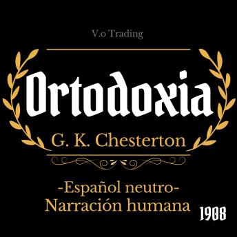 [Spanish] - Ortodoxia: (Español latino)