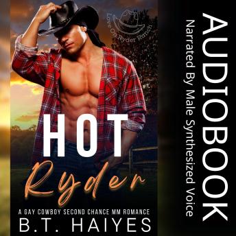 Hot Ryder: A Gay Cowboy Second Chance MM Romance Audiobook