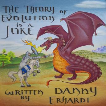 Download Theory of Evolution is a Joke by Danny Erhardt