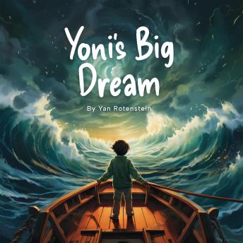 Yoni's Big Dream
