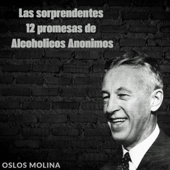 Las sorprendentes 12 promesas de Alcohólicos Anónimos