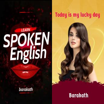 Learn spoken English  Today is my lucky day