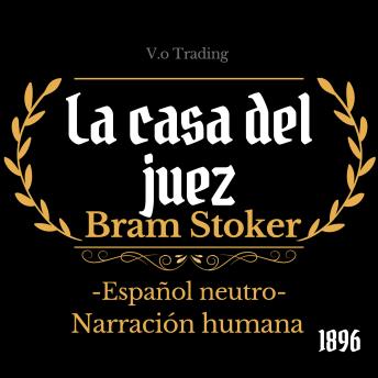 [Spanish] - La casa del juez: (Español latino)