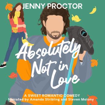 Download Absolutely Not in Love: A Sweet Hockey Romcom by Jenny Proctor