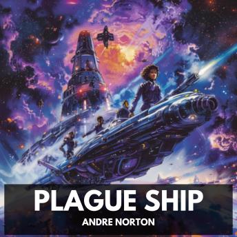 Plague Ship (Unabridged)
