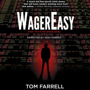 WagerEasy: A Sports Betting Mystery Thriller (The Wager Series)