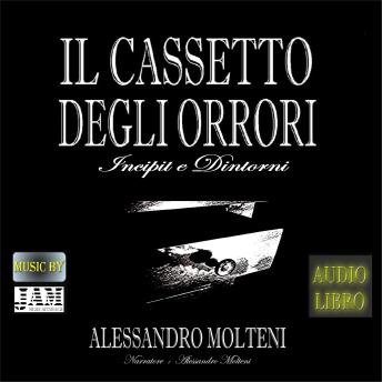[Italian] - Il Cassetto degli Orrori - Incipit e dintorni