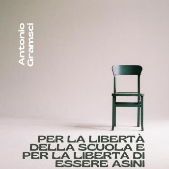 [Italian] - Per la libertà della scuola e per la libertà di essere asini
