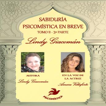 Download SABIDURÍA PSICOMíSTICA EN BREVE TOMO II 3° parte by Lindy Giacomán