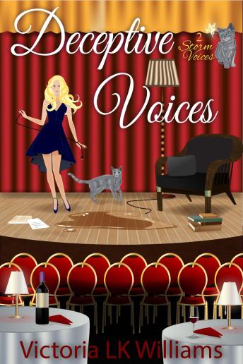 Deceptive Voices: Curtain Calls and Killer Performances; A Story of Murder and Deception
