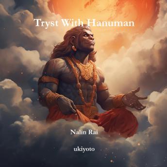 Tryst With Hanuman