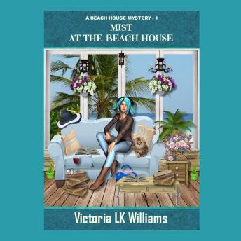 Mist at the Beach House: Mermaids and Murder: A Paranormal Seaside Mystery