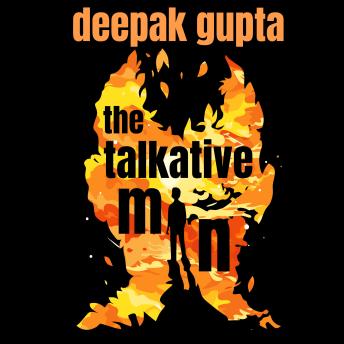 The Talkative Man: A Novella