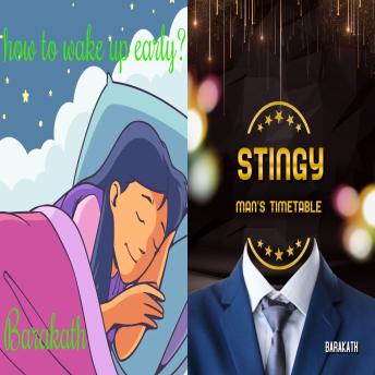 Download How to wake up early?  Stingy man’s timetable by Barakath