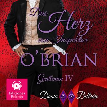 [German] - Das Herz von Inspektor O’Brian (Mit einer Frauenstimme): Sein Herz hat bereits einen Besitzer