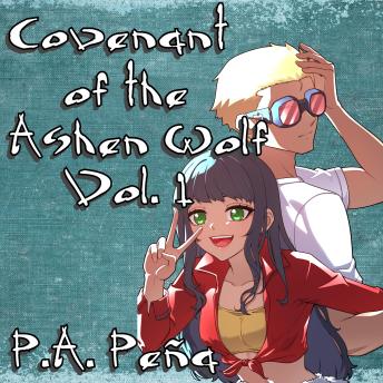 Download Covenant of the Ashen Wolf Vol. 1 by P. A. Pena
