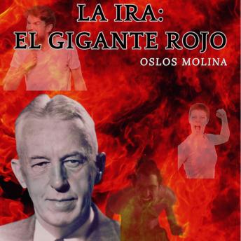 [Spanish] - La Ira: El Gigante Rojo: Experiencias AA