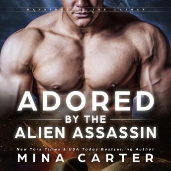 Download Adored by the Alien Assassin by Mina Carter