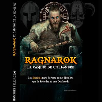 Download Ragnarok: El Camino de un Hombre by Hombres Peligrosos, Humberto Montesinos