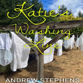 Katie's Washing Line: An ABDL/Sissy Baby Story
