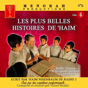 Download Les plus belles Histoires de Haim - Vol 4: Comme si vous y étiez by Yossef Brami, Haim Nisenbaum