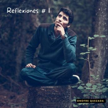 [Spanish] - Reflexiones # 1