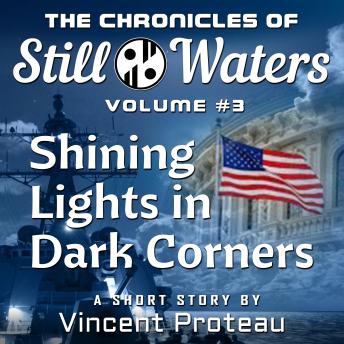 Shining Lights in Dark Corners