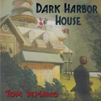 Dark Harbor House