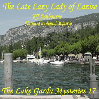 The Late Lazy Lady of Lazise