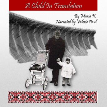 Download Child in Translation by Maria K