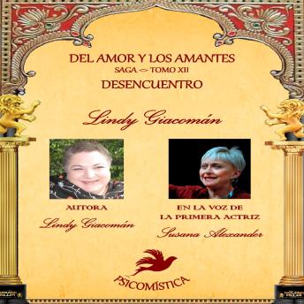 [Spanish] - DEL AMOR Y LOS AMANTES XII: DESENCUENTRO