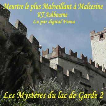 Download Meurtre le plus Malveillant à Malcesine by Kt Ashbourne