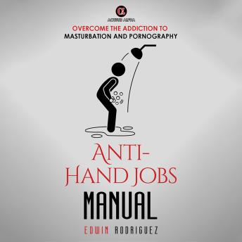 Anti-Hand Jobs Manual ✊
