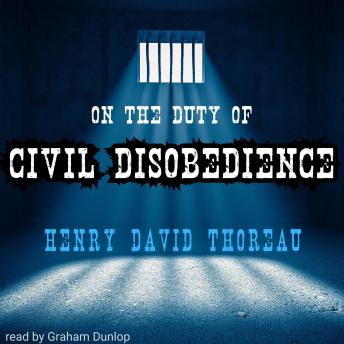 Download On the Duty of Civil Disobedience by Henry David Thoreau