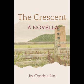 The Crescent: A Novella