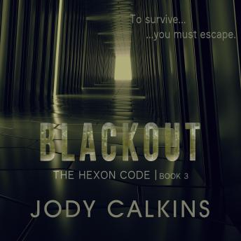 Blackout: A Young Adult Dystopian Thriller