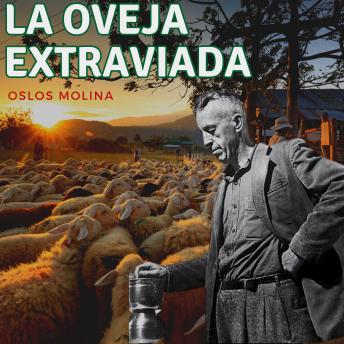 [Spanish] - La oveja extraviada: Temas espirituales