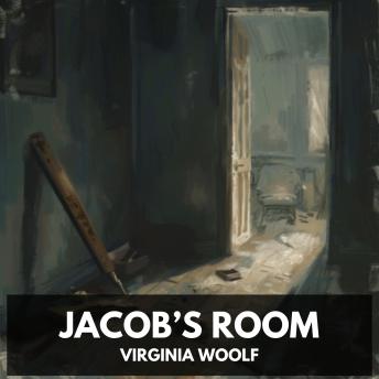 Jacob’s Room (Unabridged)
