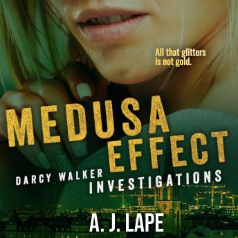 Medusa Effect: A Female Sleuth Thriller