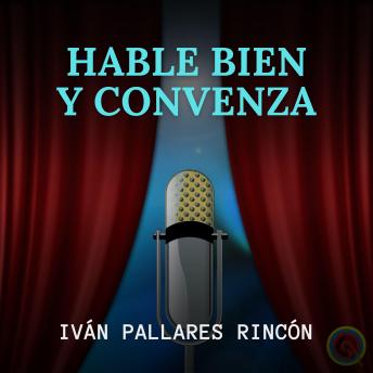 [Spanish] - HABLE BIEN Y CONVENZA: Le Doy el Secreto